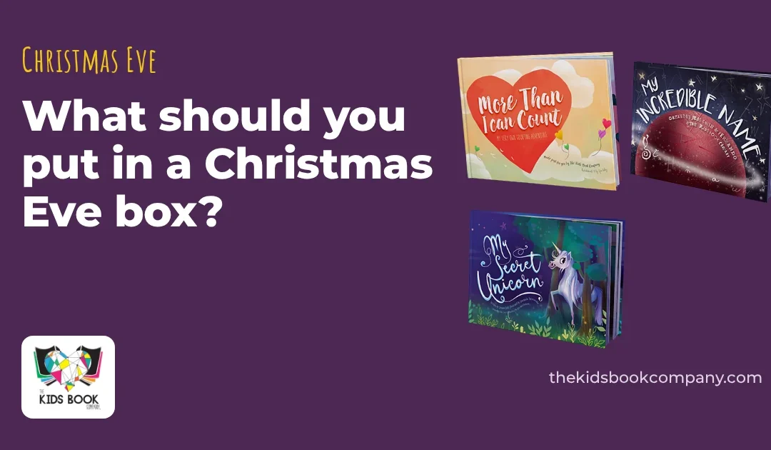 Purple card with the headline What should you put in a Christmas Eve box?, beside the covers of More Than I Can Count, My Incredible Name and My Secret Unicorn.